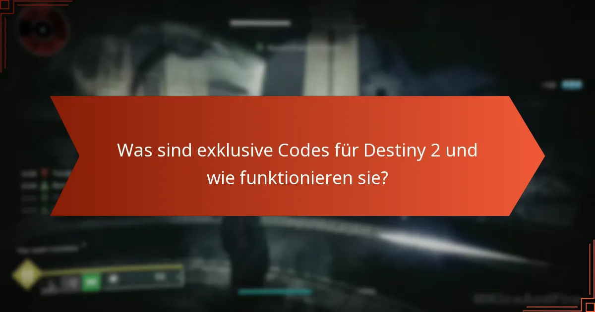 Welche Partnerschaften bieten exklusive Codes für Destiny 2 an?